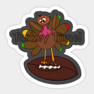 Turkey Time! Sticker